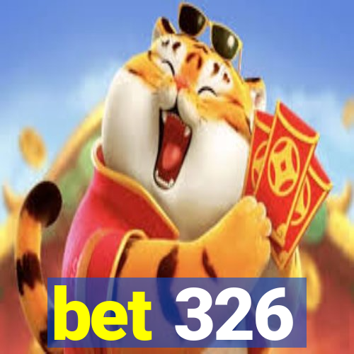 bet 326